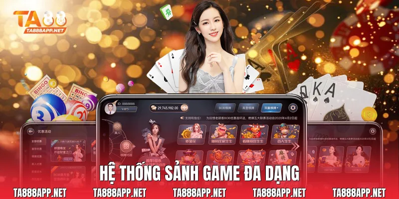 Hệ thống sảnh game đa dạng