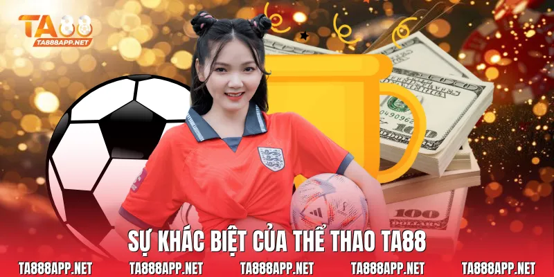 Sự khác biệt của thể thao Ta88