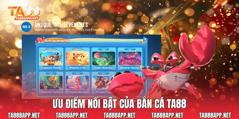 Ưu điểm nổi bật của bắn cá Ta88